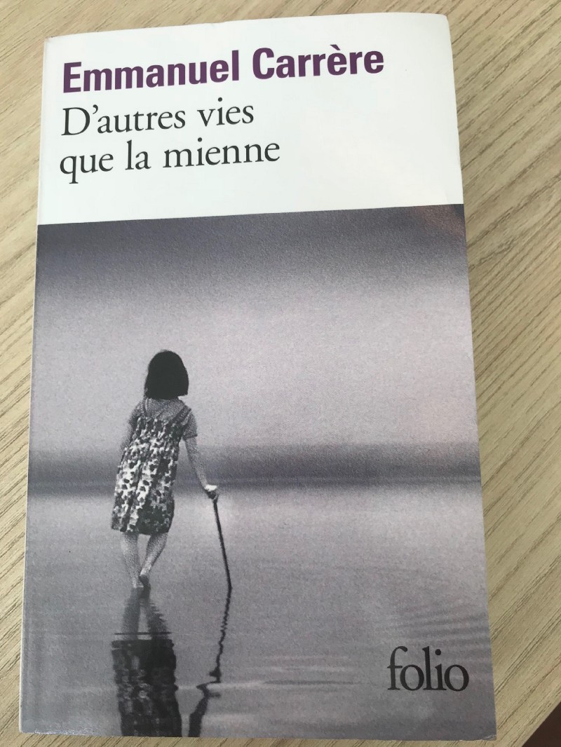 « D’autres vies que la mienne » d’Emmanuel&nbsp;Carrère
